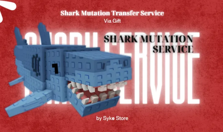 SHARK SERVICE MUTATION TRANSFER SERVICE (BLOSSOMING, PEPPERMINT, INFERNO, ETC) READ DESCRIPTIONS