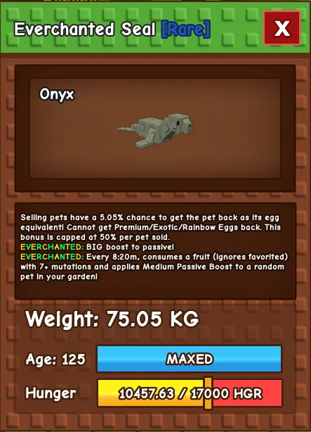 EVERCHANTED SEAL 75KG+ MAX AGE BREAKER 125 Age CHEAPEST! Grow A Garden 100 CLEAN REAL STOCK — Account account