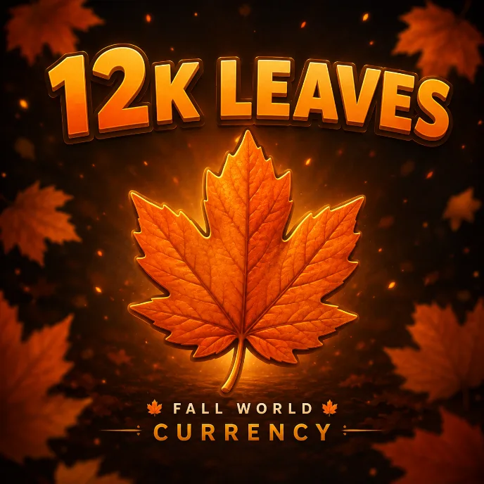 12K LEAVES (FALL WORLD CURRENCY) RAW VALUE 0.50 600M