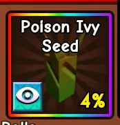 Poison Ivy Seed (Legendary) — Account account