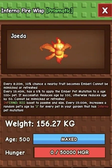 Huge titanic Godly Inferno mutated Fire Wisp - Does Ember mutation 156.27kg Age 500 (o)