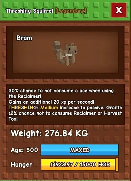 THRESHING Squirrel 276.84kg Max Passive 42 Chance Save Reclaimers Huge Godly Titanic - Bram (EP)