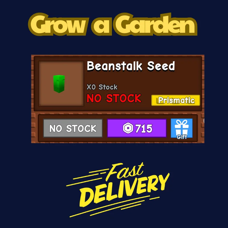Beanstalk Seed 715Robux Grow a Garden FastDeli FASTEST & CHEAPEST — Account account