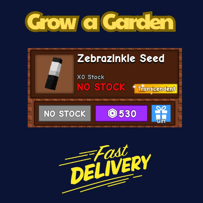 Zebrazinkle Seed 530Robux Grow a Garden FastDeli FASTEST & CHEAPEST