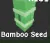 Bamboo Seed (Legendary)
