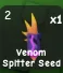 Venom Spitter Seed (Mythic) — Account account
