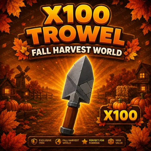 100 PCS TROWEL - FALL HARVEST WORLD