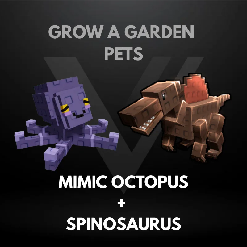 Bundle 6 - Mimic Octopus + Spinosaurus - Grow A Garden Pets