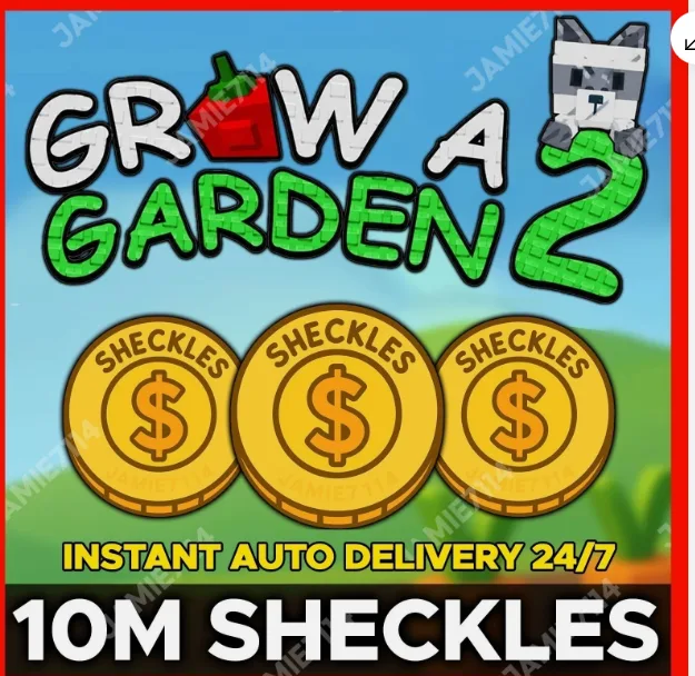 10M Sheckles Grow a Garden 2 (Common)