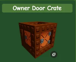 OWNER DOOR CRATE