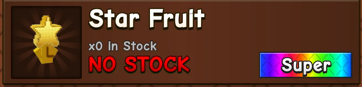 Star Fruit Seed (Super)