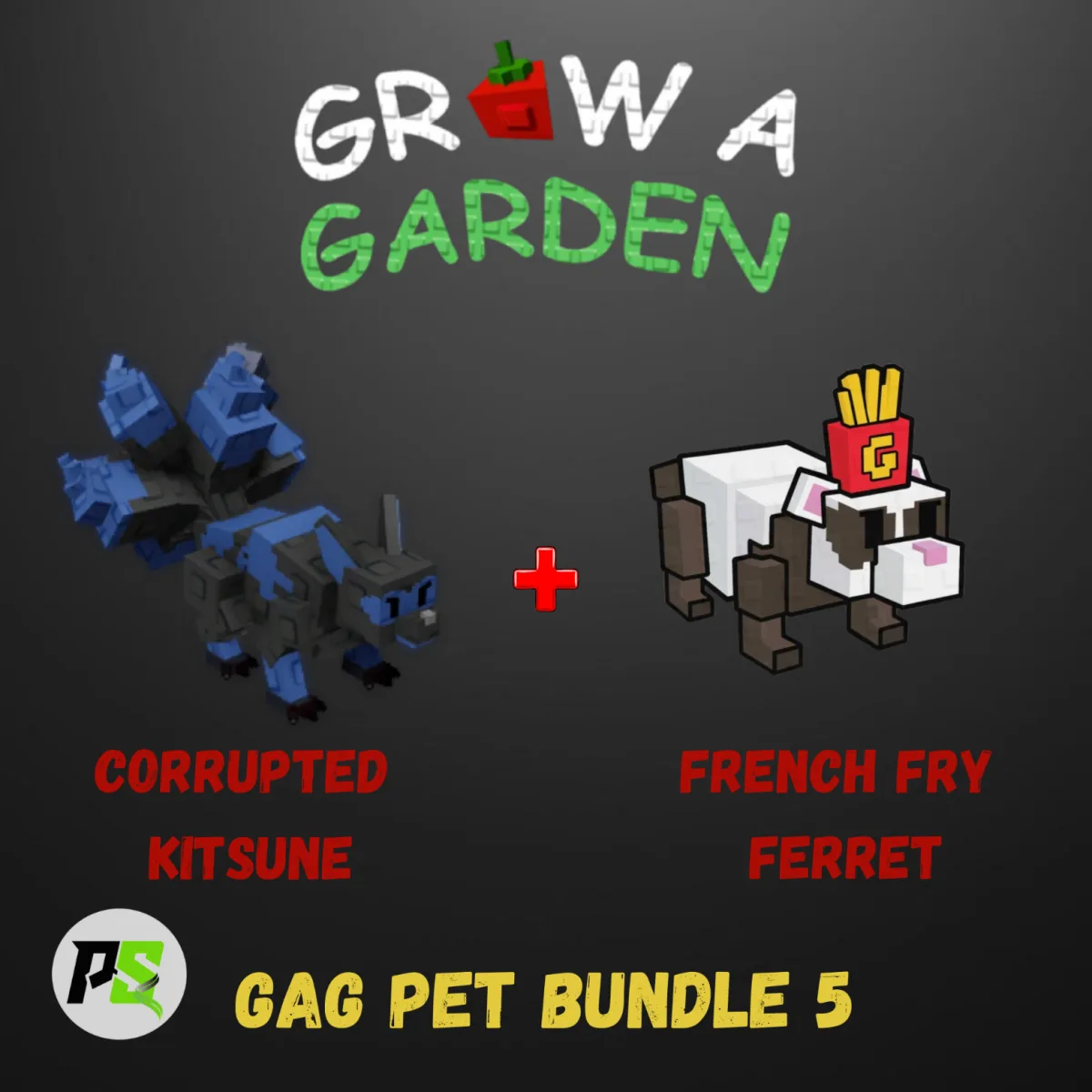 Pet Bundle 5 (Corrupted Kitsune + French Fry Ferret) - Grow a Garden