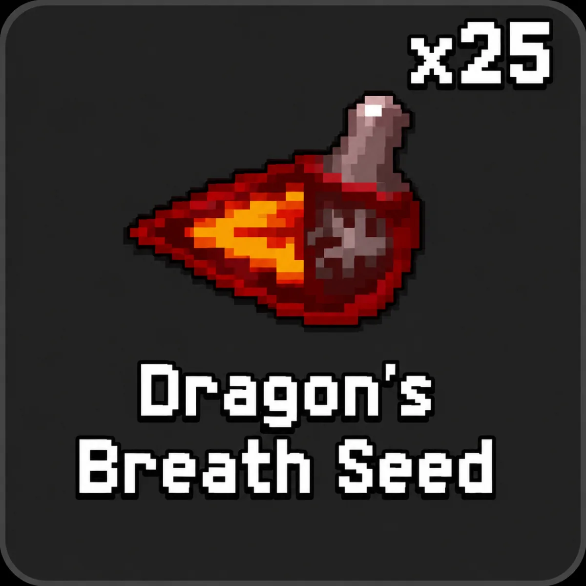 Dragon's Breath Seed (Super)