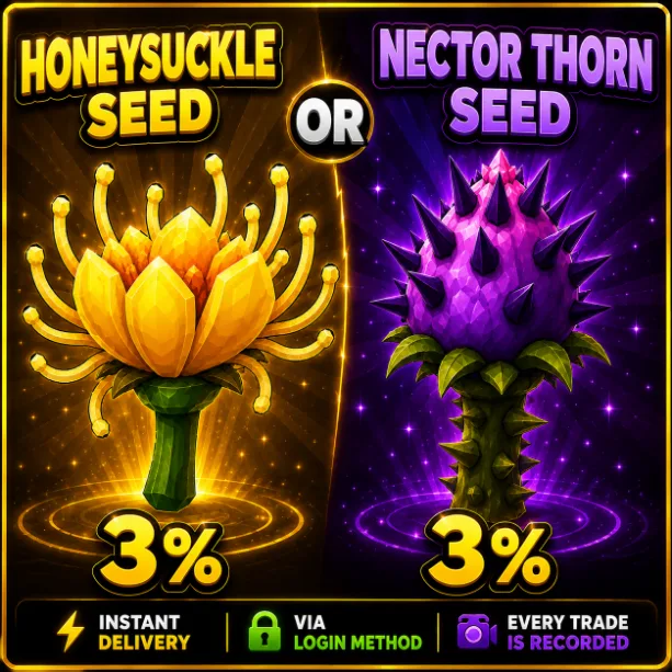 Honeysuckle Seed OR Nectar Thorn Seed Instant Delivery Via Login Method