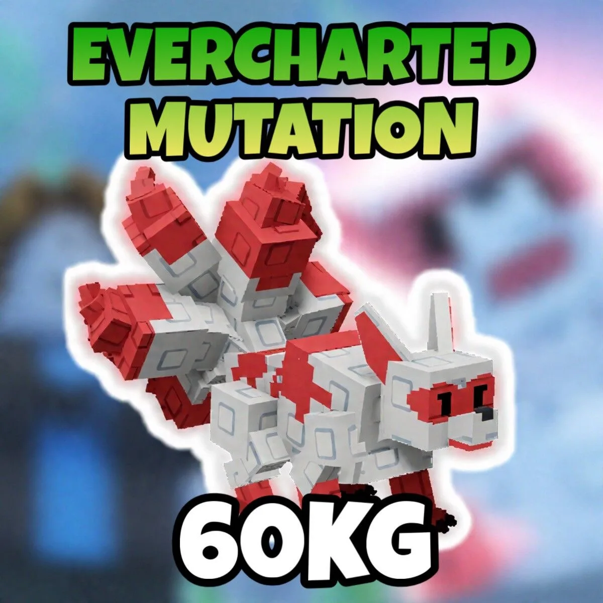 60KG Huge Everchanted Kitsune — Account account