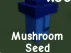 Mushroom Seed (Rare)