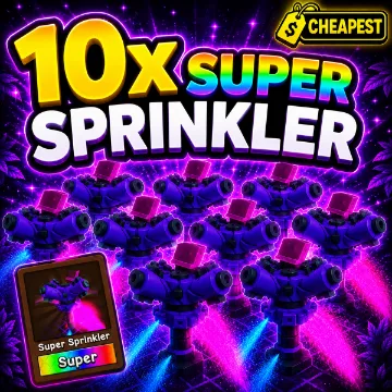 x10 Super Sprinkler