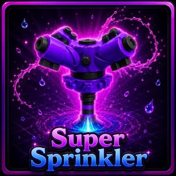 Super Sprinkler