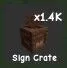 Sign Crate (Rare)