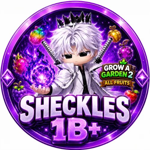 Grow a Garden 2 1B+ Sheckles Random Fruits Fast Delivery