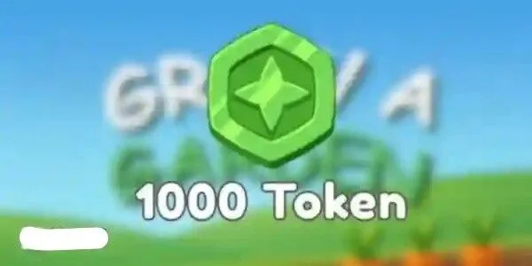 1000 TOKEN GROW A GARDEN ( CHEAP SELLER & FAST RESPOND! )