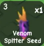 Venom Spitter Seed (Mythic) — Account account
