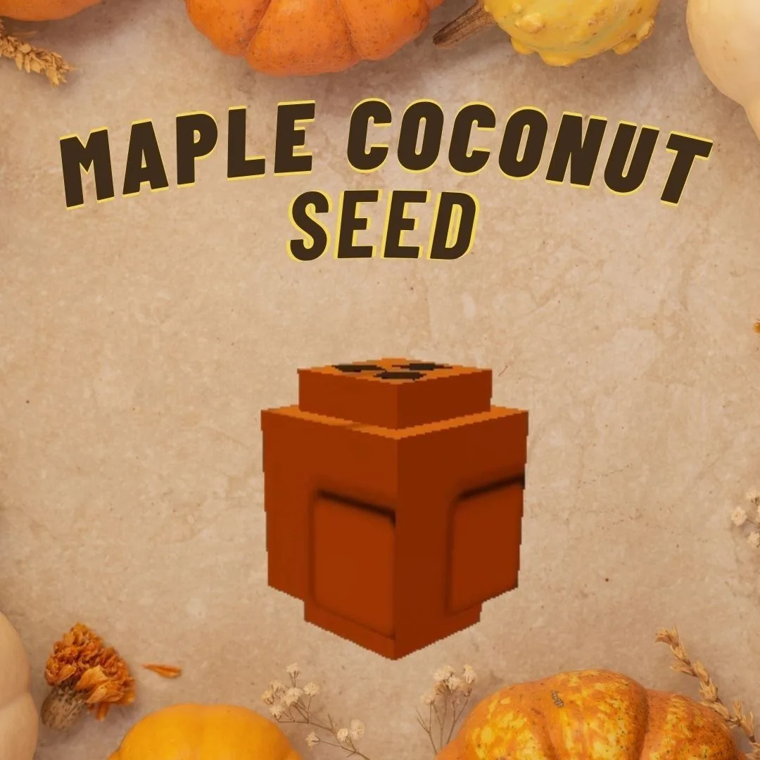 Maple Coconut Seed