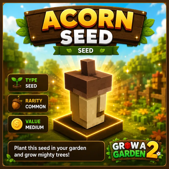 Acorn Seed (Legendary)