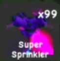 SUPER SPRINKLER