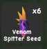 Venom Spitter Seed
