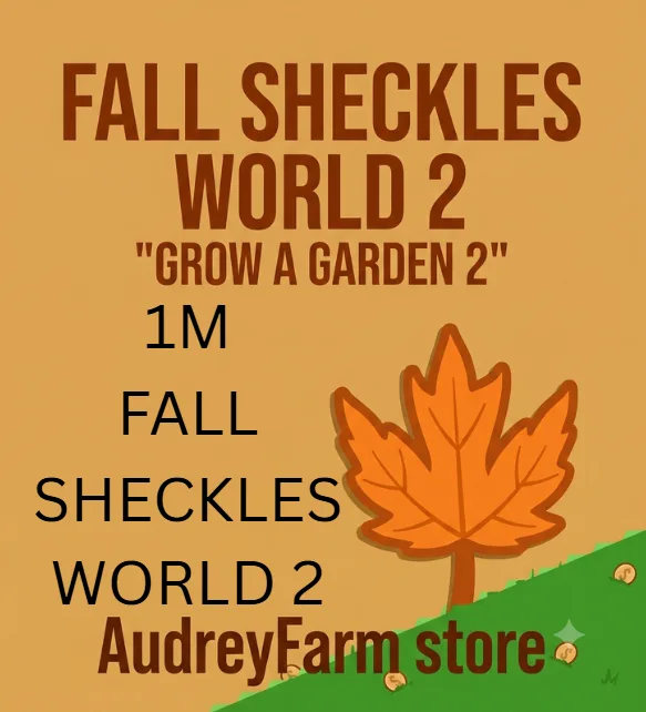 FALL Sheckles World 2