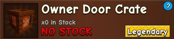 Owner door crate - Grow a Garden 2 (Legendary) — Account account