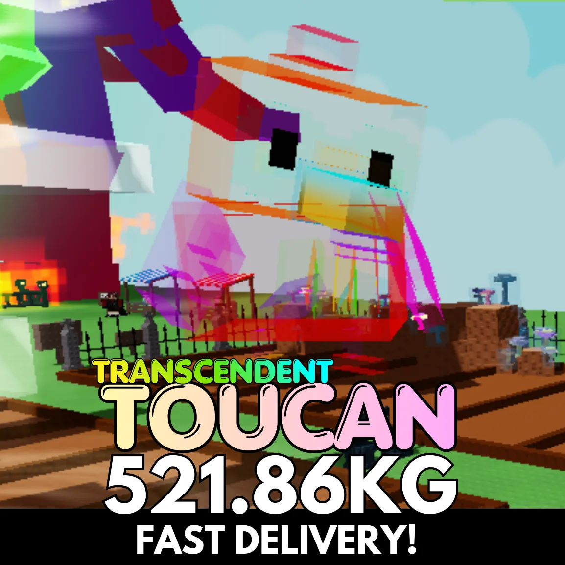 TRANSCENDENT TOUCAN 521.88KG COLOSSAL Age 500 INSTANT DELIVERY