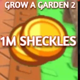 1M SHECKLES GROW A GARDEN 2 — Account account