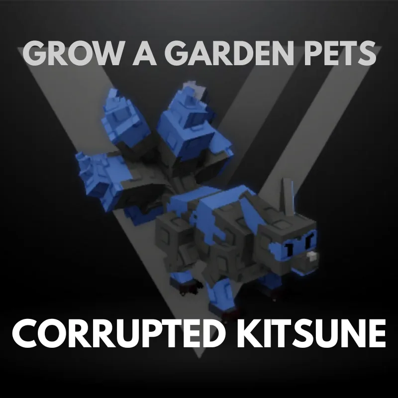 Corrupted Kitsune - Grow A Garden Pets
