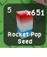 ROCKET POP SEED (Legendary)