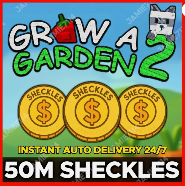 50M Sheckles Grow a Garden 2