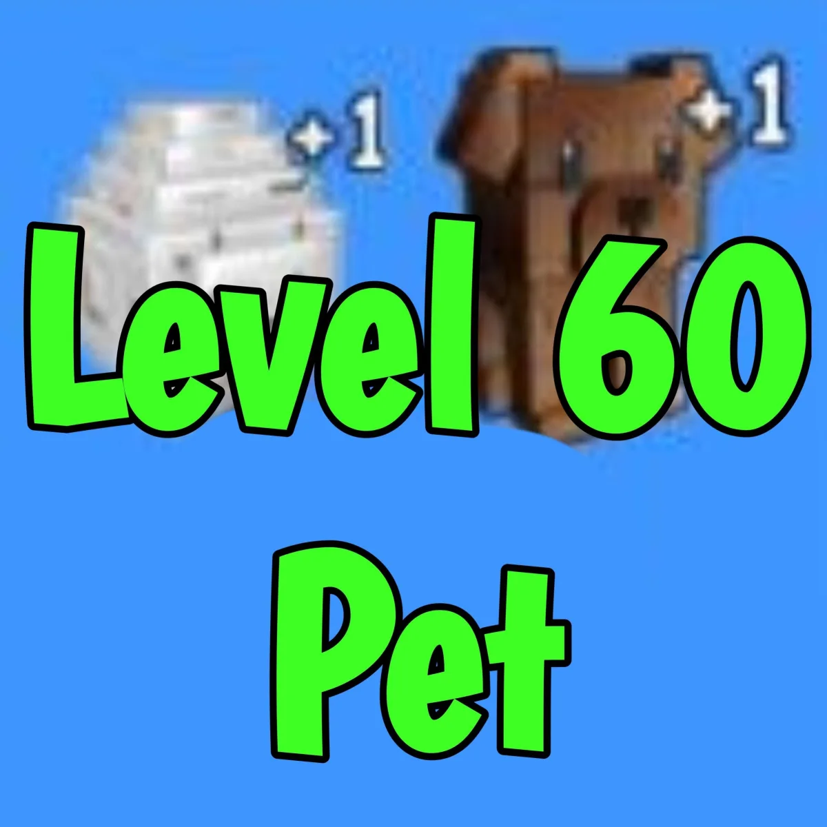 Level 60 Pet For Pet Slot +1 (Grow A Garden)