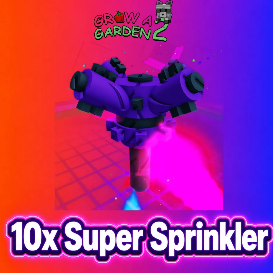 10x Super Sprinkler