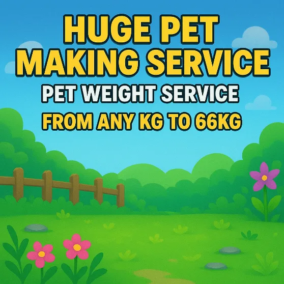 HUGE PET MAKING SERVICE PET WEIGHT SERVICE KG SERVICE to 60kg++