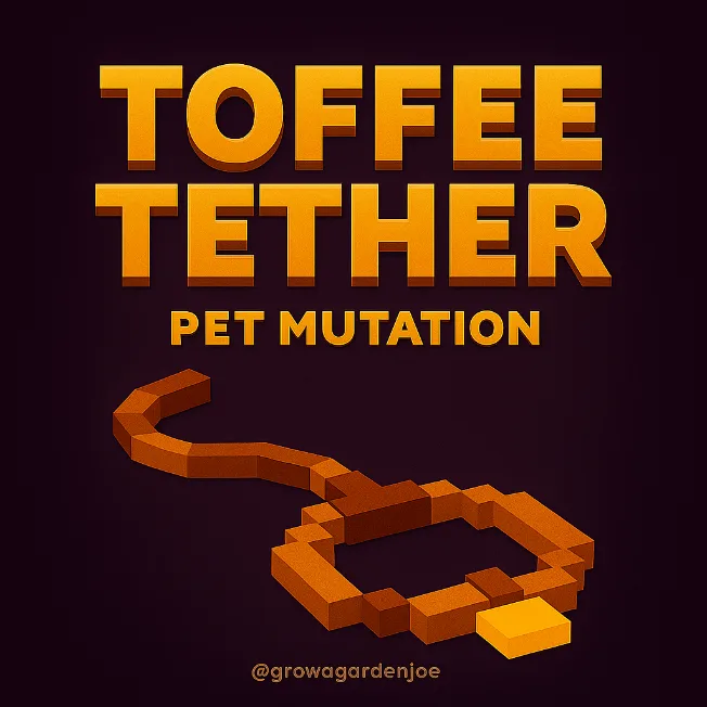 TOFFEE TETHER PET SHARD MUTATION — Account account