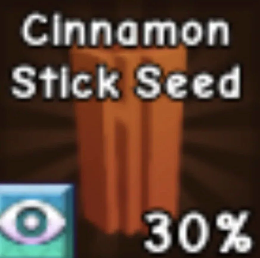 Cinnamon Stick Seed (Legendary)