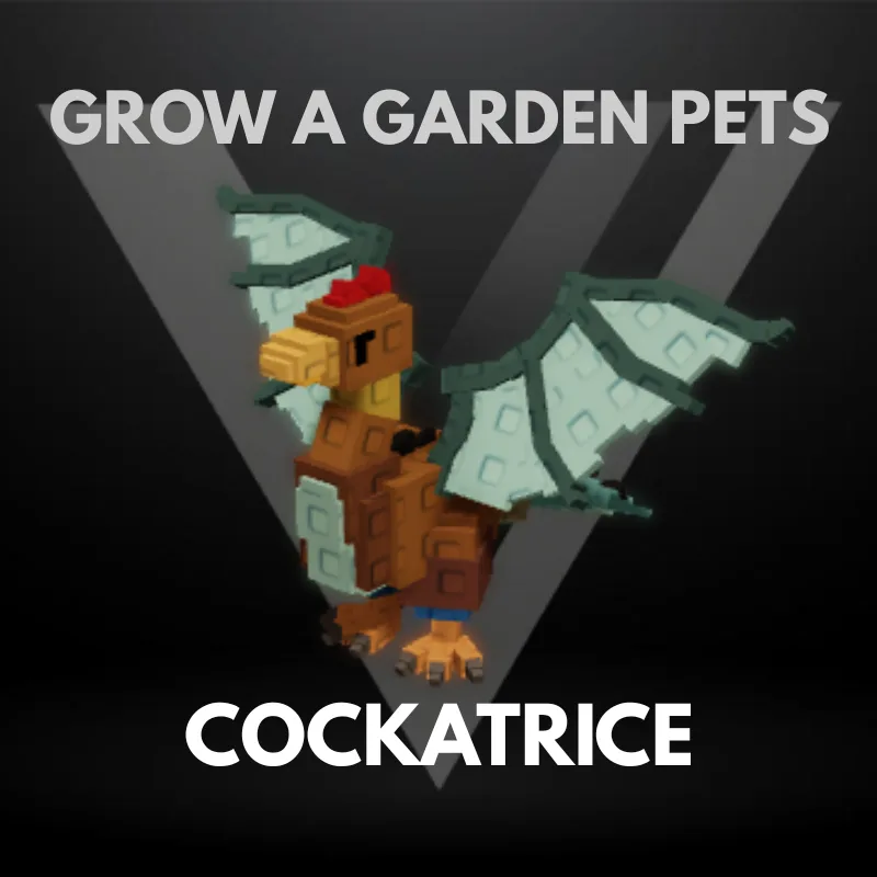 Cockatrice - Grow A Garden Pets