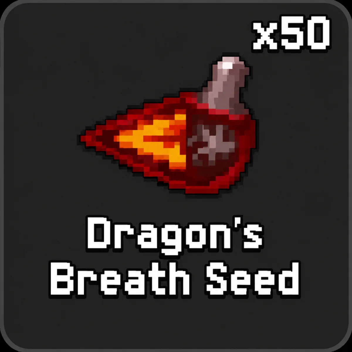 Dragon's Breath Seed (Super)
