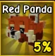 Red Panda 3.3 (super cheap on eldo) (Mythic)