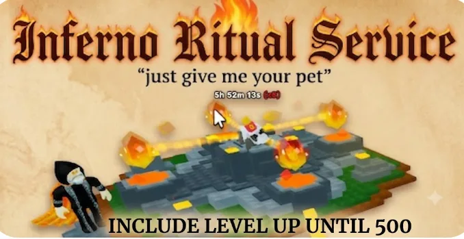 INFERNO Ritual SERVICE + LEVEL UP PET to 500 — Account account