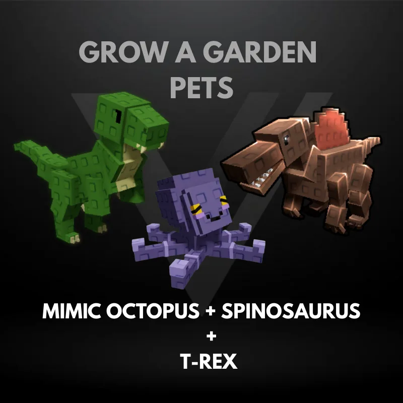 Bundle 15 - Mimic Octopus + Spinosaurus + T-Rex - Grow A Garden Pets