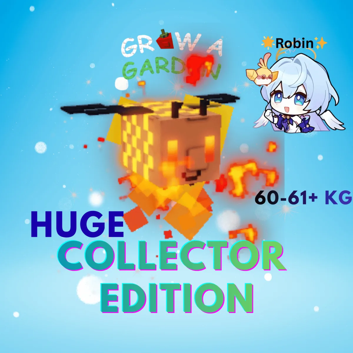 HUGE JUMBO Flame Bee -60-61+KG - Collector Edition - Grow a Garden