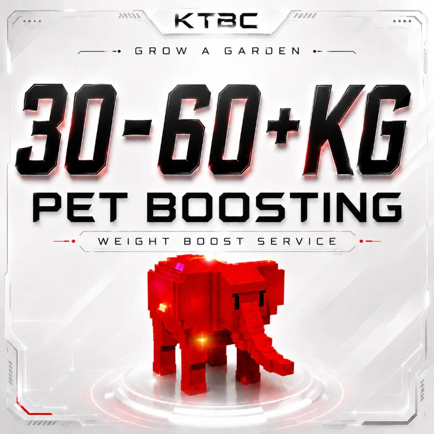 Grow A Garden 30-60 / 61 KG Boosting Fast Process Trusted Seller KTBC