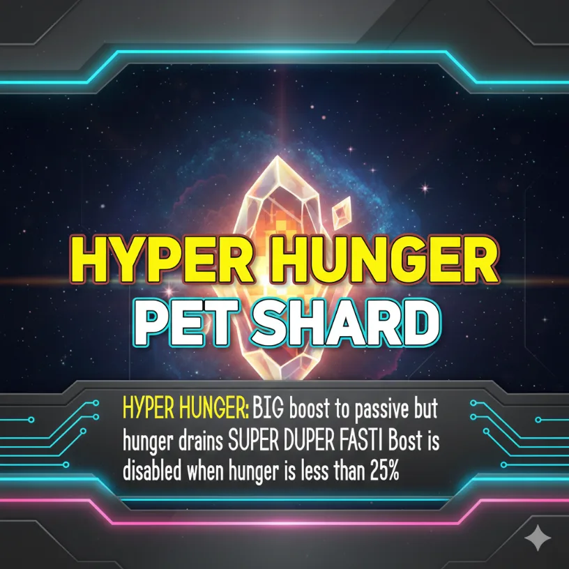HYPER HUNGER PET SHARD - FAST DELIVERY 100 LEGIT TRUSTED SELLER CHEAPEST — Account account
